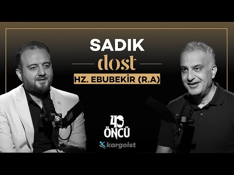 Efendimiz'e (S.A.V) En Sadık Dost: Hz. Ebubekir (R.A) | 40 Öncü | Bekir Develi - Muhammed Yazıcı #B3