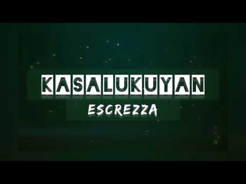 Escrezza - Kasalukuyan (Lyric Video)