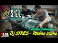 Dj Stres Rhoma Irama Dj Full Subwoofer Terbaru 2021 Special Ferfom By S G L Audio Sound System