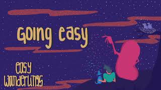 Easy Wanderlings - Going Easy