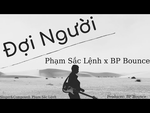 Đợi người - Phạm Sắc Lệnh