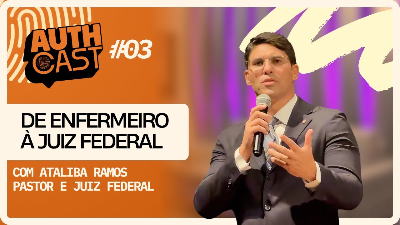 Quando Deus fala, Ele CUMPRE | Ataliba Ramos (Juíz Federal e Pastor)