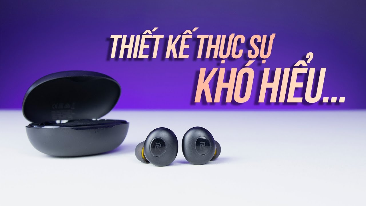 Realme Buds Q | Nghe hay giá rẻ, nhưng thiết kế cực chuối!