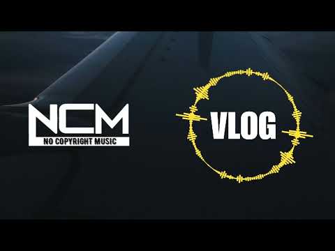 No Copyright Music | Copyright free Vlog Background Music for Video | No Copyright Background Music