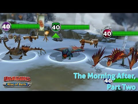 New Gauntlet Event: The Morning After - Part Two | Dragons: Rise of Berk
