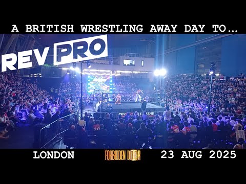 RevPro Wrestling 13th Anniversary on AEW Forbidden Door 2025 Weekend in London feat. AEW, NJPW, CMLL