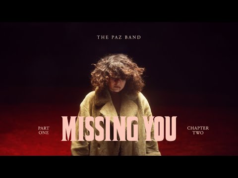 The Paz Band -  Missing You