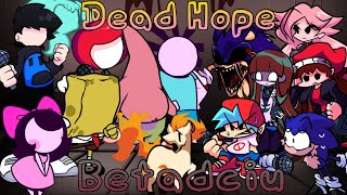 Dead Hope But Everyone Sings it [FNF]