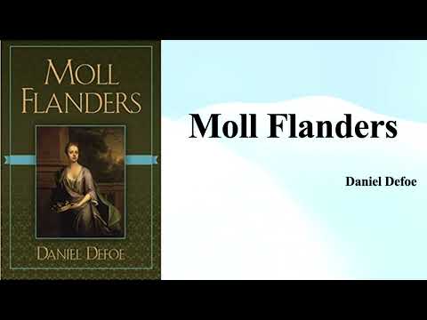 Daniel DeFoe's "Moll Flanders" (Summary)