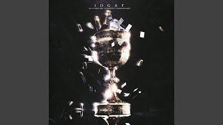 IDGAF (feat. Dariansincebirth)