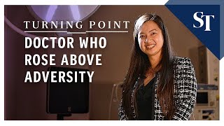 Doctor who rose above adversity | Turning Point | The Straits Times