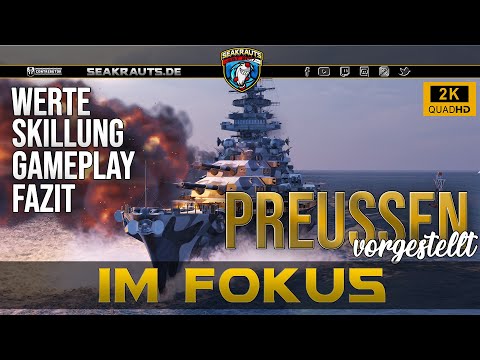 PREUSSEN [T10 BB] - Im Fokus - Der neue Stolz der Deutschen auf T10?! - World of Warships [Deutsch]