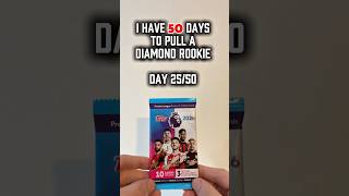 I Have 50 Days to Pull a Diamond Rookie 💎 | Day 25/50