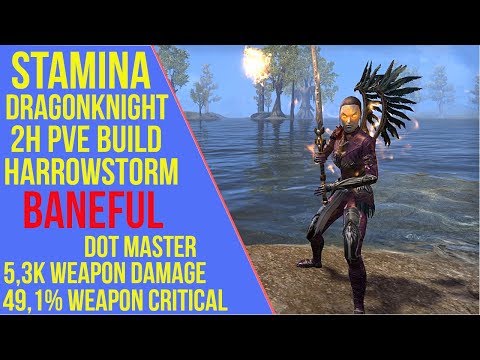ESO 2H Stamina Dragonknight PVE Build - Baneful - Harrowstorm