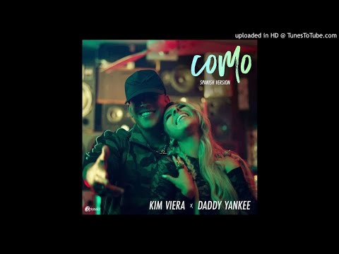 Kim Viera Ft Daddy Yankee - Como (Spanish Version)