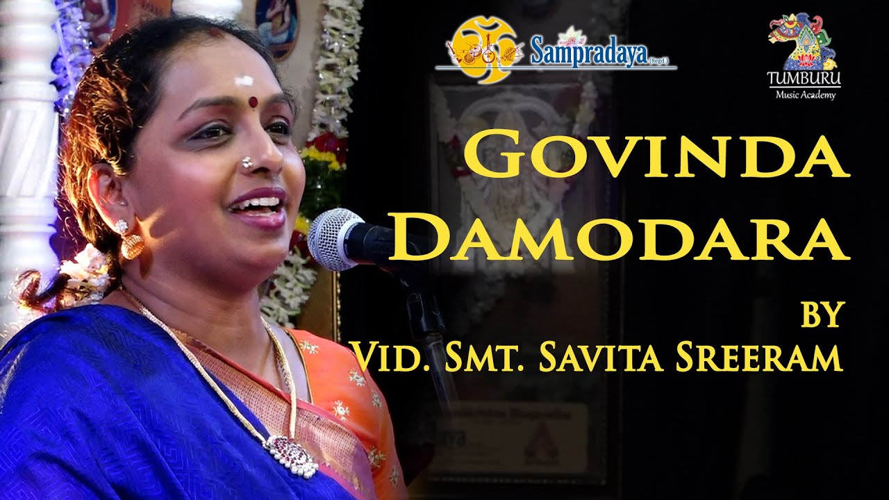 Govinda damodara madhaveti by Smt Savita Sreeram || Sampradaya Sankeertanotsav 2022