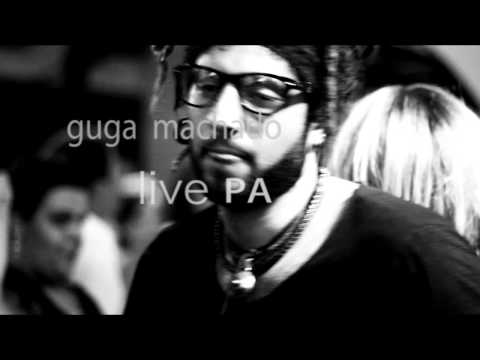 Guga Machado LIVE PA