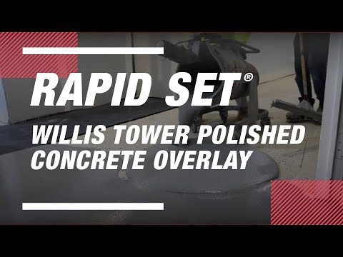 Willis Tower Polished Concrete Overlay in IL with Rapid Set TXP Fast and Rapid Set TRU PC