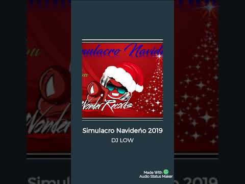 SIMULACRO NAVIDEÑO 2019 (DJ LOW)