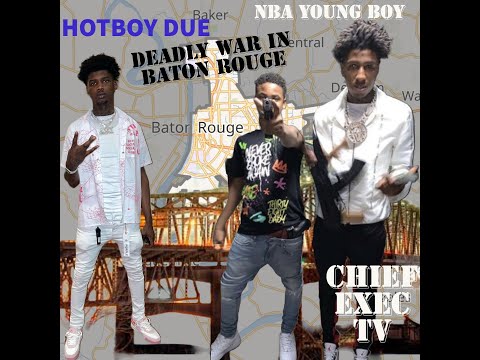 HOTBOY DUE VS NBA YOUNGBOY THE DEADLY WAR IN BATON ROUGE