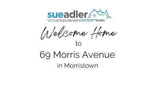 Download lagu 69 Morris Ave, Morristown, NJ 07960 | #1 Real Estate Team in NJ | The Sue Adler Team mp3