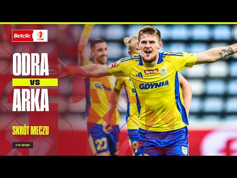 SUMMARY: ODRA OPOLE - ARKA GDYNIA, IT WAS A DEMOLITION! THEY SCORED 6 GOALS | BETCLIC 1. LIGA