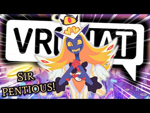 SIR PENTIOUS GETS REDEEMED! | Hazbin Hotel | VRChat Funny Moments