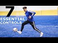 7 Essential Ways To Control The Ball In The Air | Easy First Touch Skills Tutorial
