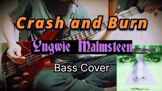 Crash and Burn - Yngwie Malmsteen - Bass Cover