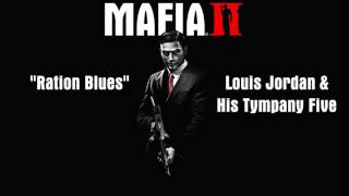 Mafia 2: Ration Blues - Louis Jordan &amp; His Tympany Five