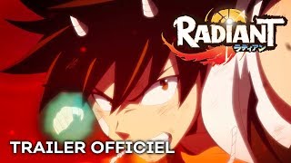 vidéo Radiant - Bande annonce