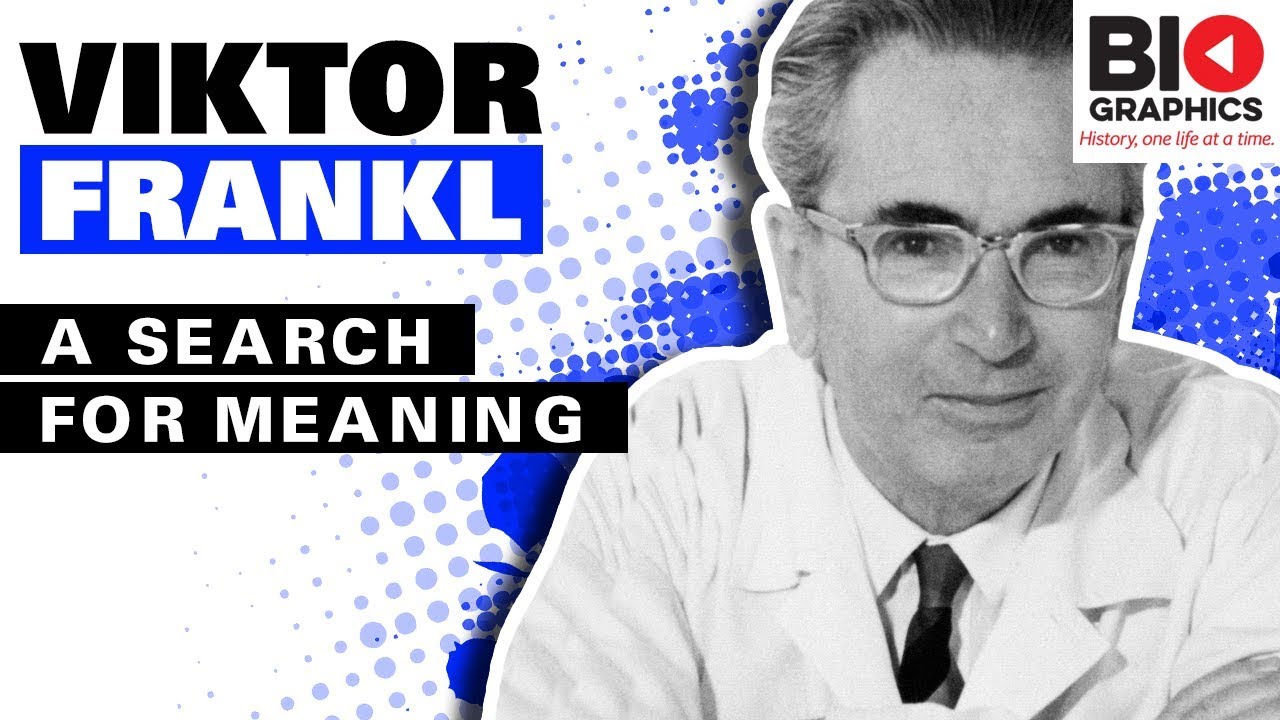 Viktor Frankl Biography: A Search for Meaning