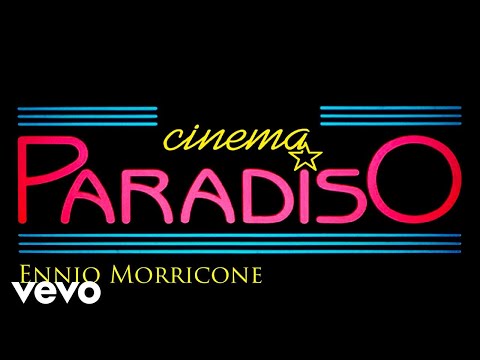 Ennio Morricone - Cinema Paradiso (The Original Soundtrack) [High Quality Audio]