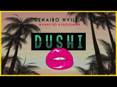 Genairo Nvilla Ft Manny XO & Shockman - Dushi