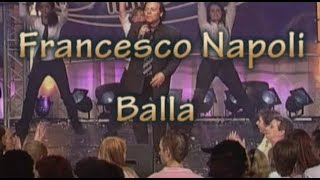 Balla Balla  - Francesco Napoli 2007