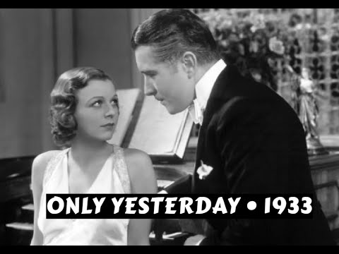 Only Yesterday (1933) Full Movie | Margaret Sullavan, John Boles, Edna May Oliver | Drama