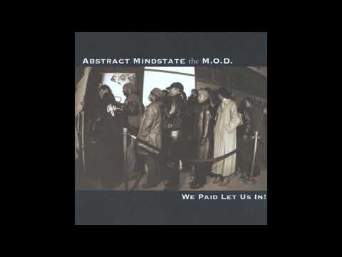Abstract Mindstate The M.O.D.  [We Paid Let Us In ] (2001) - The Storm