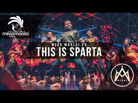 Mega Maalai XX - This Is Sparta (Official 4K)