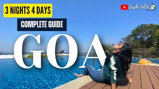 Goa 3 Nights 4 Days Itinerary | Luxurious Goa Travel Guide | 4 Days in Goa | Goa Travel Vlog