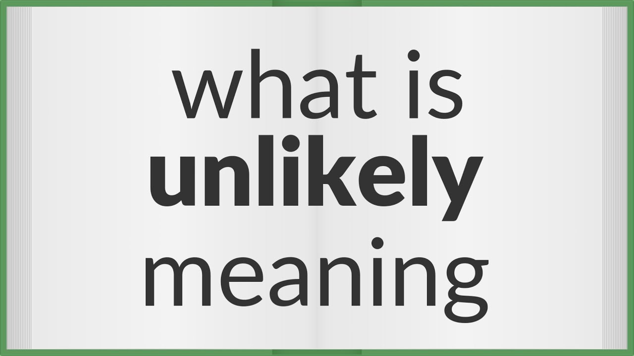 What is the root word of unlikely?
