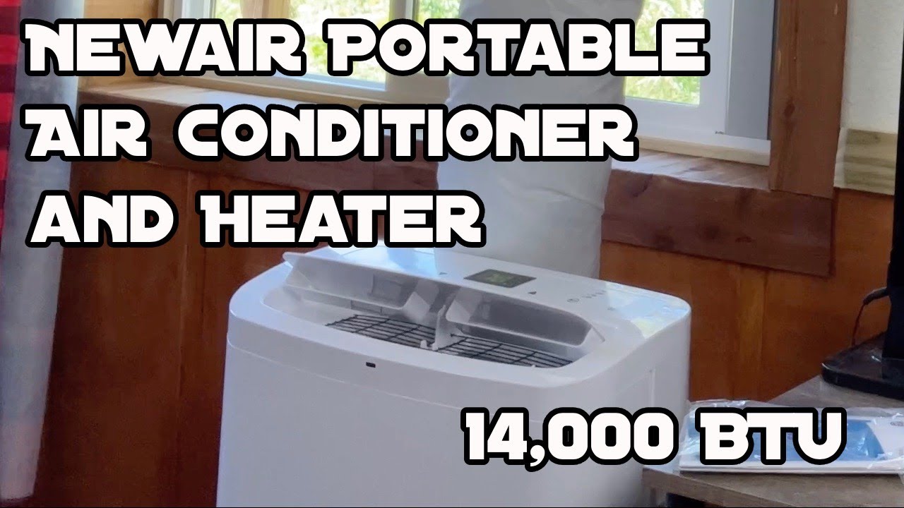 Watch video Best Portable Air Conditioner / Heater / Dehumidifier Newair 14,000 BTU SKU: NAC14KWHH2 Now Best Portable Air Conditioner / Heater / Dehumidifier Newair 14,000 BTU SKU: NAC14KWHH2