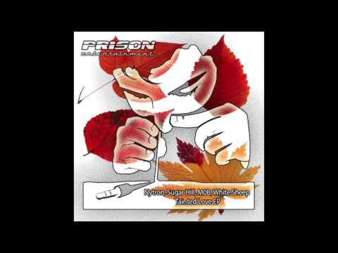 Nytron,Sugar Hill,M0B,White Sheep - Tainted Love