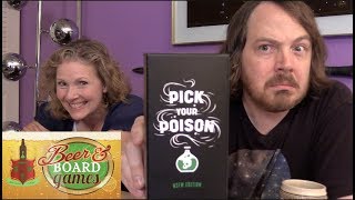 Pick Your Poison | Beer and Board Games
