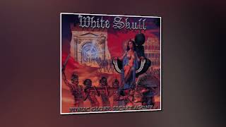 White Skull - Public Glory, Secret Agony (Full - Album)