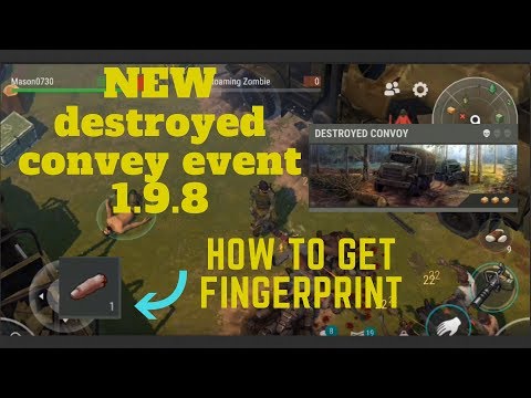 The NEW Destroyed Convoy EVENT + How To Get FingerPrint? | Last Day On Earth update 1.9.8