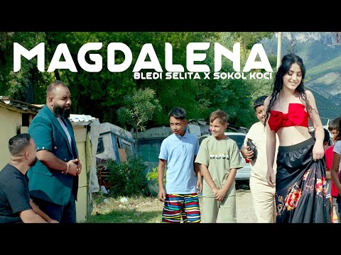 Bledi Selita - Magdalena ft. Sokol Koci