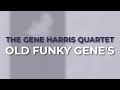The Gene Harris Quartet - Old Funky Gene's from The Concord Jazz Heritage Series