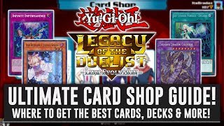 Yu-Gi-Oh! Legacy Of The Duelist: Link Evolution Card Shop Guide! Where To Find The BEST Cards!