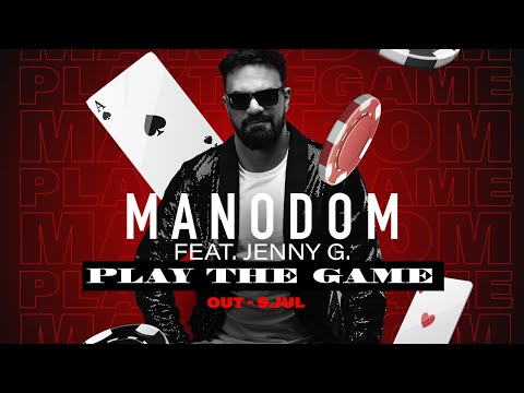 Manodom feat Jenny G. - Play The Game