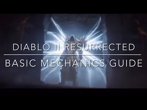 Diablo II Resurrected - Basic Mechanics Guide